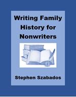 Writing Family Histories for the Nonwriter