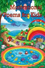 Motivational Poems for Kids