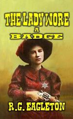 The Lady Wore A Badge