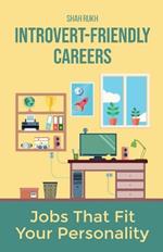 Introvert-Friendly Careers: Jobs That Fit Your Personality