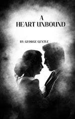 A Heart Unbound