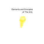 Elements and Principles of The Arts