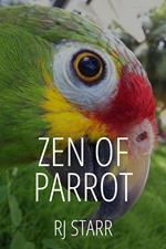 Zen of Parrot