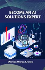 Become an AI Solutions Expert