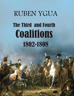 The Third and Fourth Coalitions