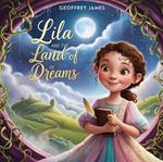 Lila and the Land of Dreams