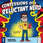 Confessions of a reluctant nerd