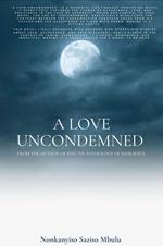 A Love Uncondemned