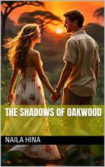 The Shadows of the Oakwood