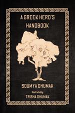 A Greek Hero's Handbook