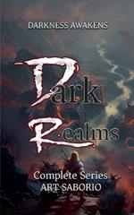 Dark Realms Series Anthology: Horror Paranormal Romance (Books 1 - 3)