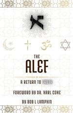 The Alef: A Return to Truth