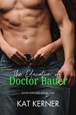 The Education of Doctor Bauer