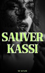 Sauver Kassi