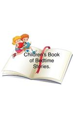 Childrens Book of Bedtime Stories.