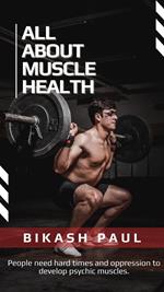 All about Muscle Health