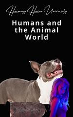 Humans and the Animal World