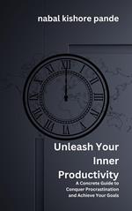 Unleash Your Inner Productivity