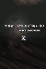 Mongol - Corpses of the Divine X