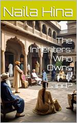 The Inheriters Who Owns the Land