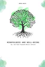 Mindfulness and Well-Being