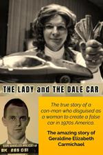 The Lady and the Dale Car