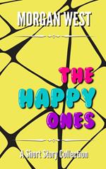 The Happy Ones