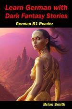 Learn German with Dark Fantasy Stories