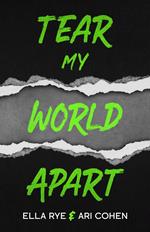 Tear My World Apart