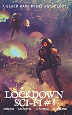 Lockdown Sci-Fi #8: