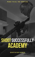 Shoot Successfully Academy