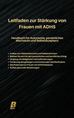 Leitfaden zur Stärkung von Frauen mit ADHS