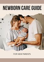 Newborn Care Guide