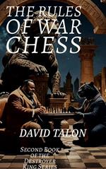 The Rules of War Chess