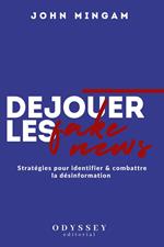 Déjouer les fake news