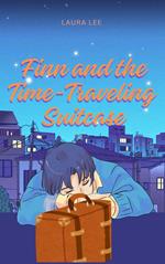 Finn and the Time-Traveling Suitcase