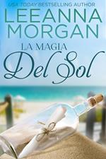 La Magia del Sol: Una dulce historia de amor de pueblo pequeño