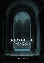 Gods of the 'No Gods'