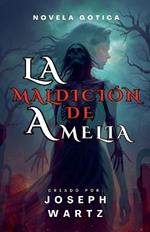 La maldición de Amelia