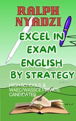 Excel in Exam English by Strategy
