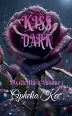 Kiss Dark