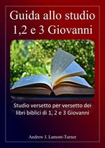Guida allo studio: 1,2 e 3 Giovanni