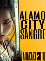 Alamo City Sangre