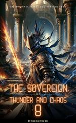The Sovereign of Thunder and Chaos