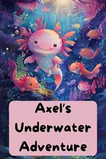 Axel's Underwater Adventure