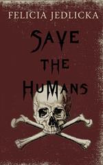 Save the Humans