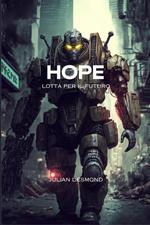 Hope: Fight for the Future