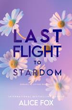 Last Flight To Stardom: Enemies to Lovers Romance