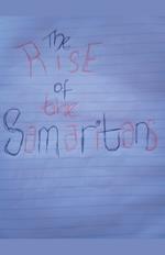 The Rise of The Samaritans