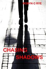 Chasing Shadows